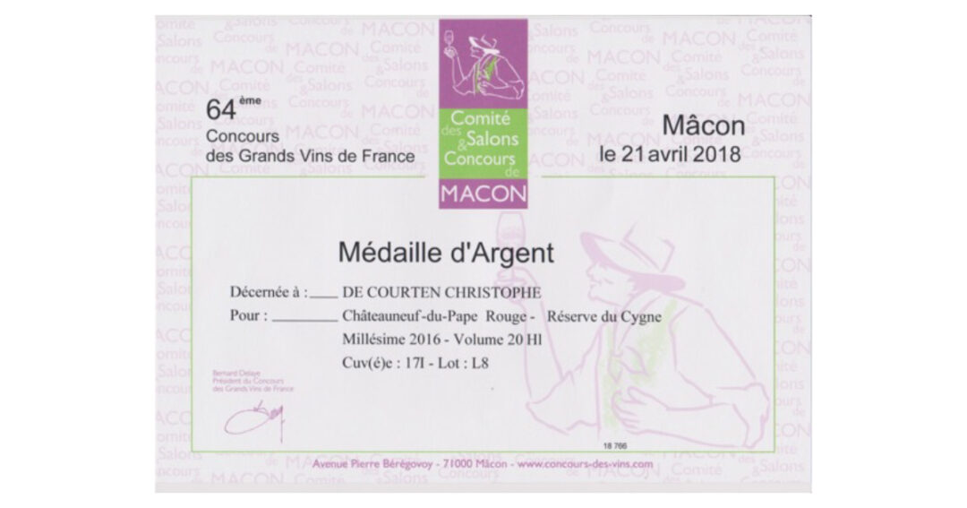 Réserve du Cygne 2016 – Médaille d’argent au concours de Mâcon