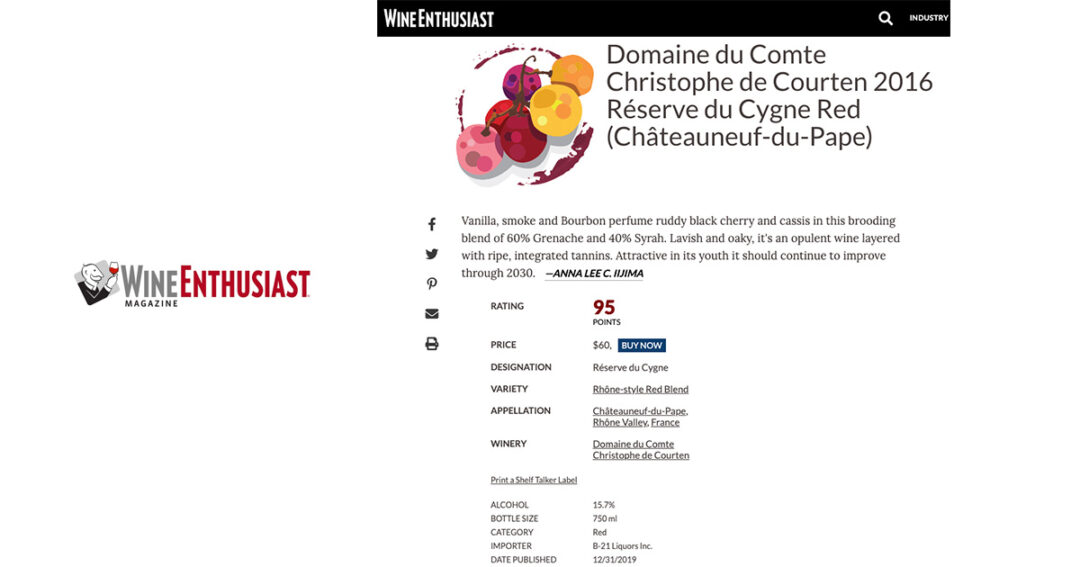 95/100 Réserve du Cygne Domaine du Comte 2016 – Wine Enthusiast